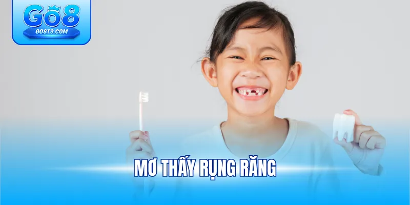 Mơ thấy rung răng